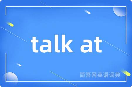 talk at