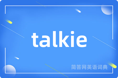 talkie