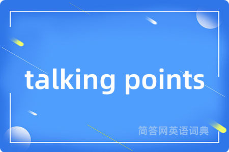 talking points