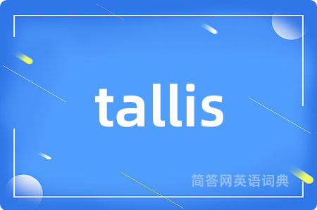 tallis
