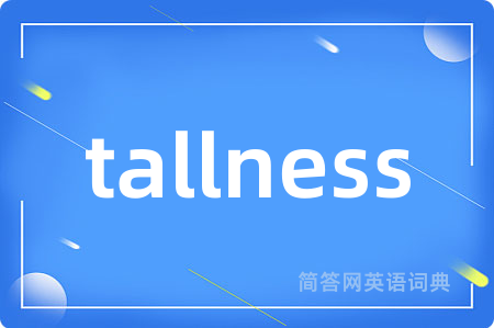 tallness