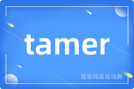 tamer
