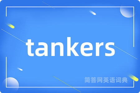 tankers