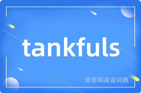 tankfuls