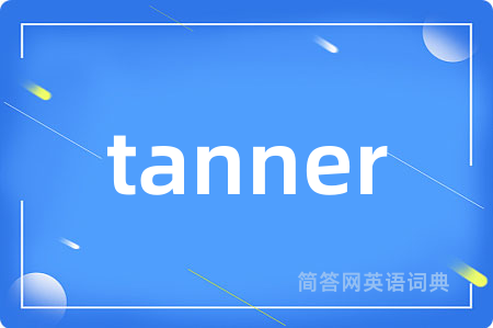tanner