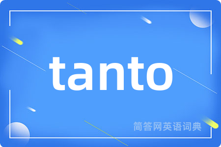 tanto