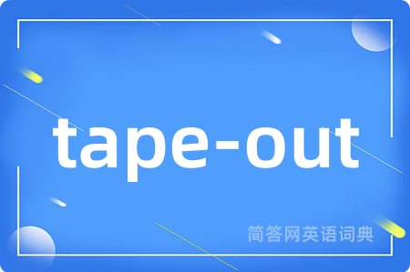 tape-out