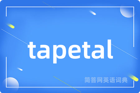 tapetal