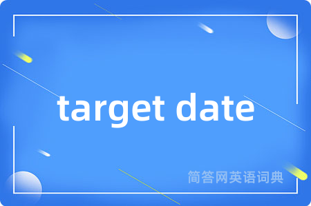 target date