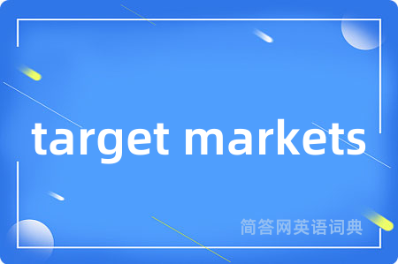 target markets