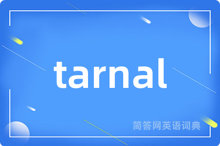 tarnal