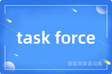 task force