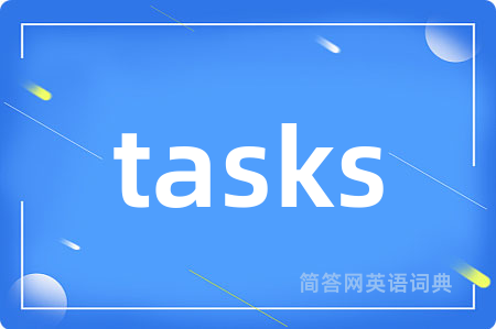 tasks
