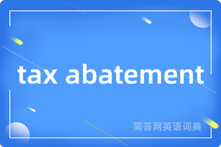 tax abatement