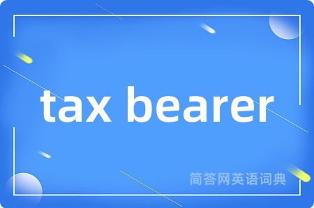tax bearer