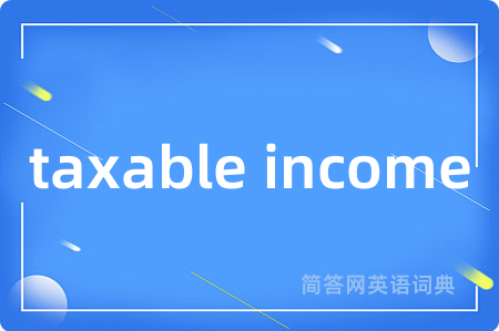taxable income