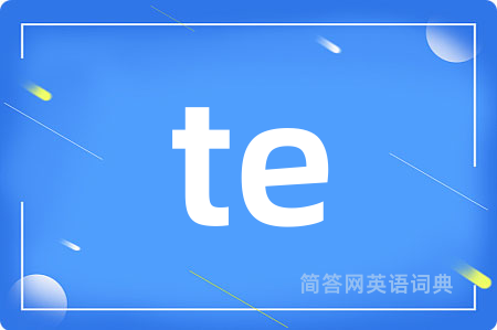 te