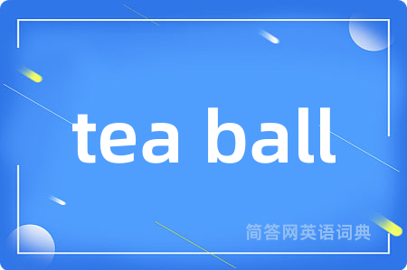 tea ball