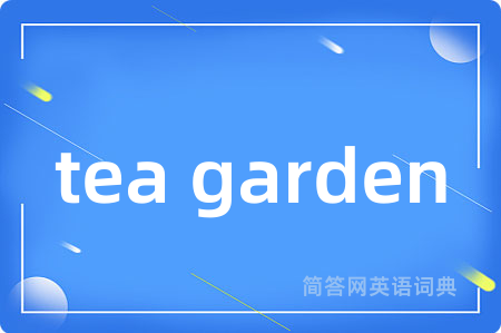 tea garden