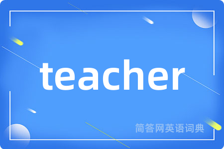 teacher