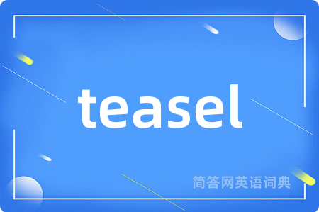 teasel