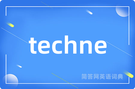 techne