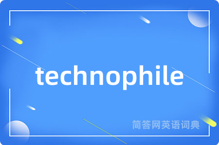 technophile