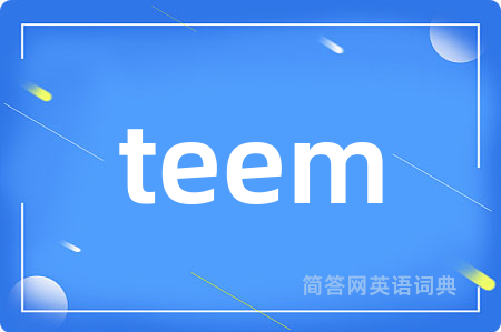teem