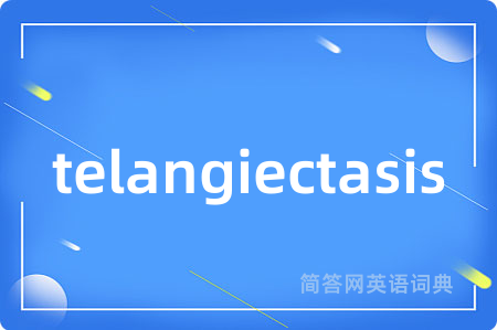 telangiectasis