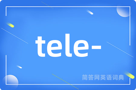 tele-