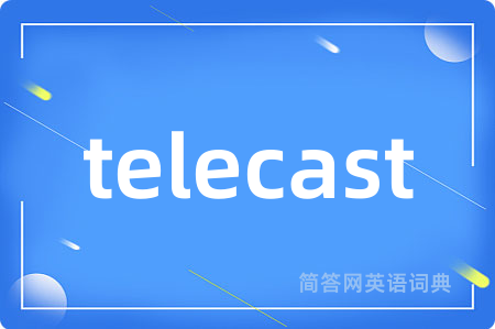 telecast
