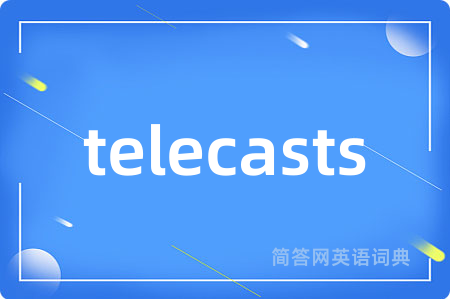 telecasts