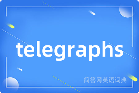 telegraphs