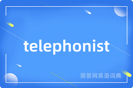 telephonist