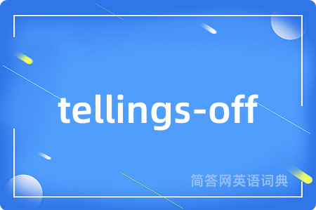 tellings-off
