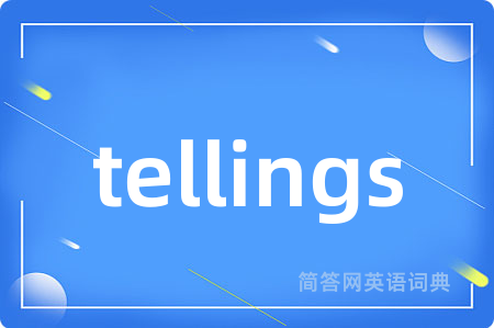 tellings