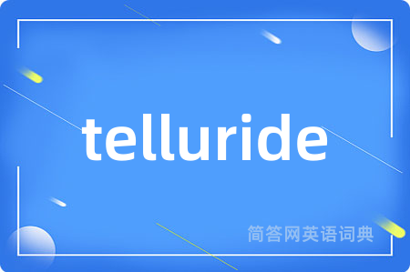 telluride