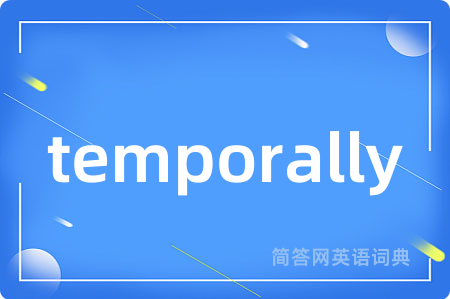 temporally