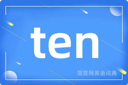 ten