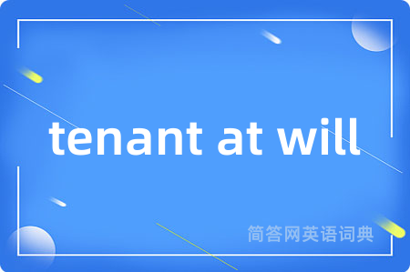 tenant at will