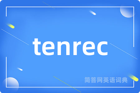 tenrec