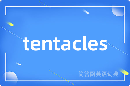 tentacles