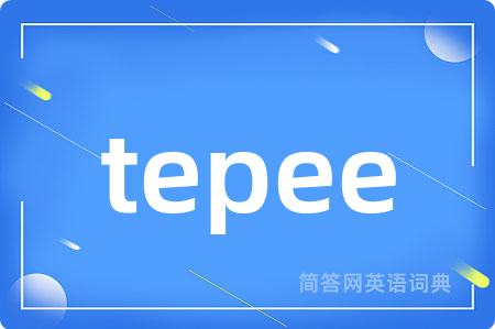 tepee