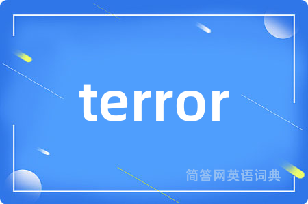 terror