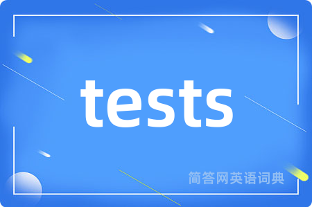 tests
