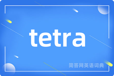 tetra