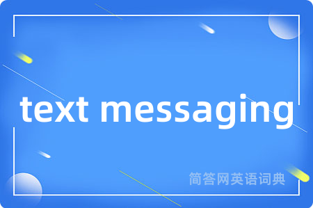 text messaging