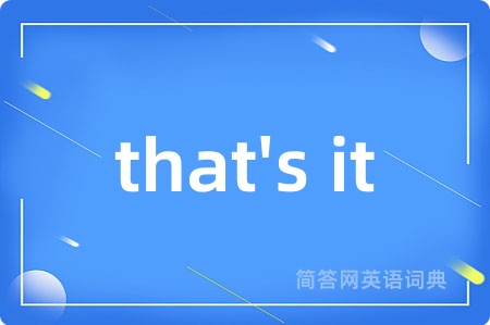 that's it
