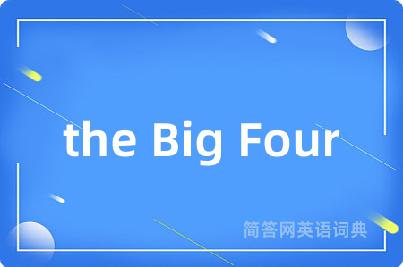 the Big Four