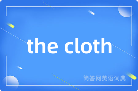 the cloth